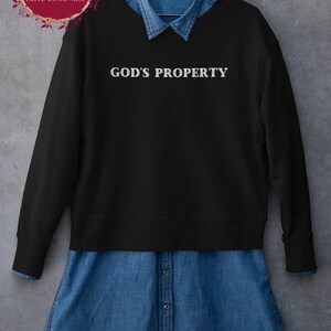 God&#39;s Property | Faith Based | Bible Based | Religious | Christian inspired | Unisex Heavy Blend Crewneck Sweatshirt