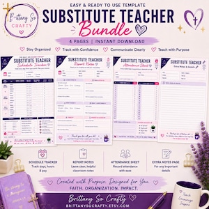 May include: A four-page substitute teacher bundle template featuring a schedule tracker, report notes, attendance sheet, and extra notes page. The documents are white with purple text and accents, including icons of hearts, crosses, and plants.