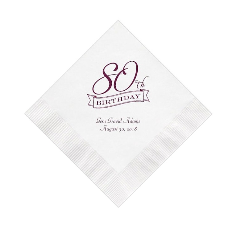80th Birthday Party Napkins Personalized Set of 100 Custom Etsy
