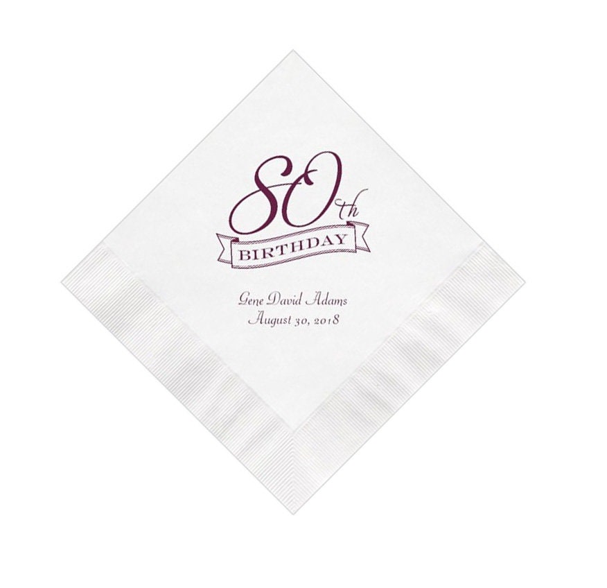 80th Birthday Party Napkins Personalized Set of 100 Custom Etsy