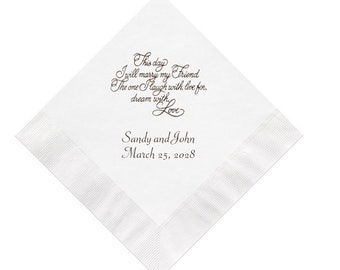 This Day I Will Marry My Friend Wedding Napkins Personalized Set of 100 Custom Printed