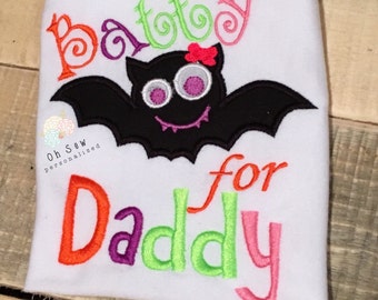 Batty for daddy shirt - batty for daddy bodysuit - batty for daddy - halloween shirts for girls - halloween shirt for children - halloween