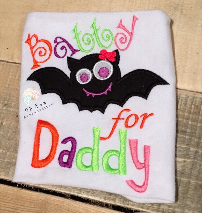 Batty for daddy shirt batty for daddy bodysuit batty for daddy halloween shirts for girls halloween shirt for children halloween image 1