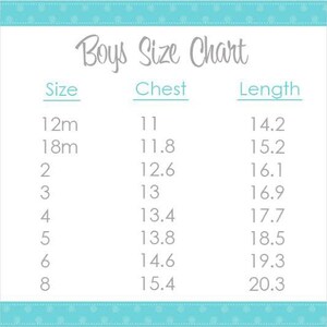 May include: A Boys Size Chart with measurements for chest and length in inches. Sizes range from 12 months to size 8. The chart is on a white background with a teal border.