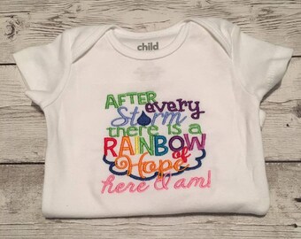 After Every Storm There Is A Rainbow Of Hope Here I Am - Rainbow Baby Shirt - Rainbow Baby - Miracle Baby Shirt - Baby Shower Gift