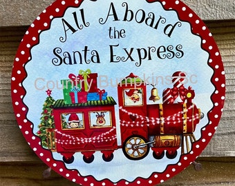 All aboard the Santa Express sign farmhouse decor wreath sign wreath attachment wreath supplies craft supplies metal sign wreath
