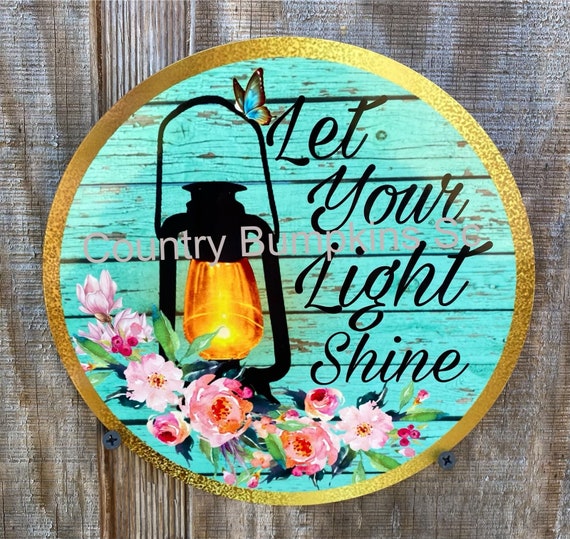 Let your light shine wreath sign wreath attachment wreath supplies craft  supplies metal sign wreath