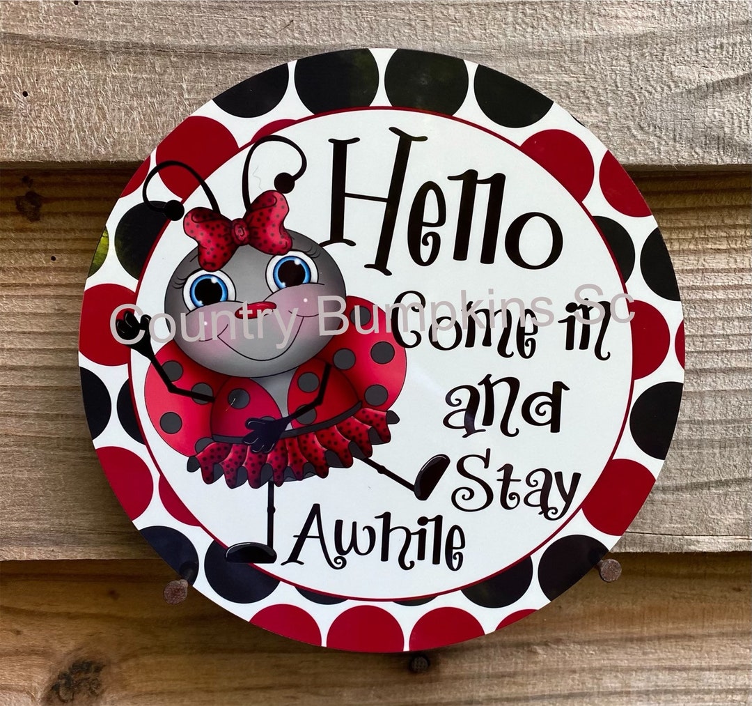 Hello Come in and Stay Awhile Sign Wreath Sign Wreath Attachment Wreath ...
