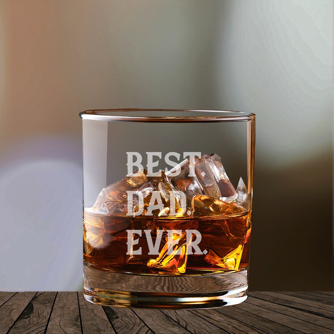 Best Dad Ever Engraved Whiskey Glass Fathers Day Gift Birthday Gift for ...