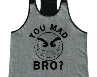 Camiseta sin mangas de entrenamiento para hombre You Mad Bro