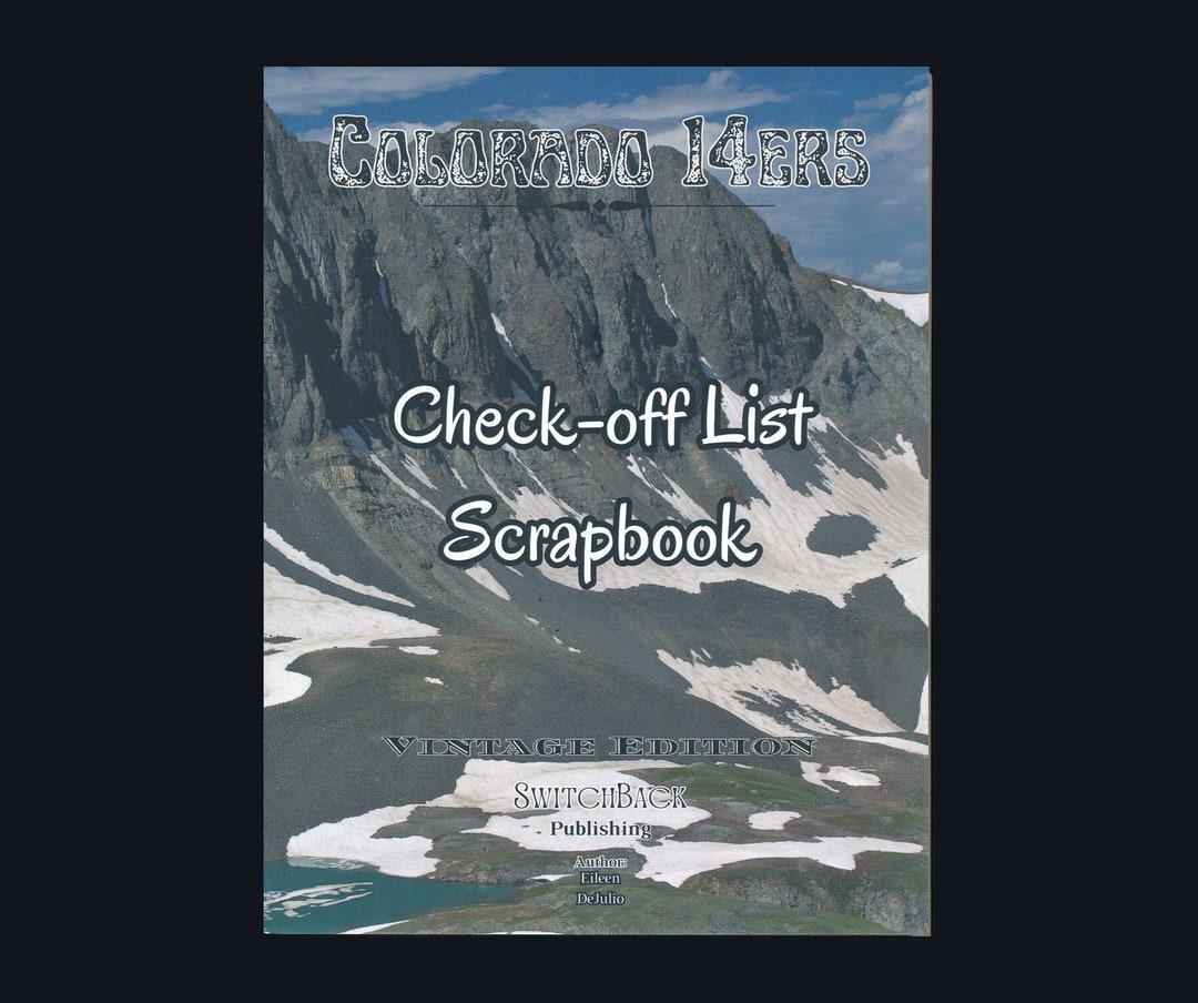 Colorado 14ers Check-off List Scrapbook: Mountain Hikers Summiting