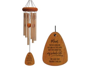 Gift for Mom | Mother's Day Wind Chime | Mom I've Loved You My Whole Life | Gift for Grandma
