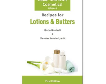 MakingCosmetics - Recipes for Lotions & Butters (Vol. 2)