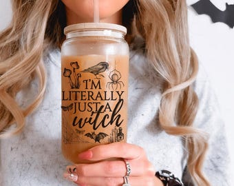 Literally Just a Witch Glass Can Cup Halloween Tumbler Iced Coffee Cup Spooky Season Gift Libbey Glass Cup with Bamboo Lid
