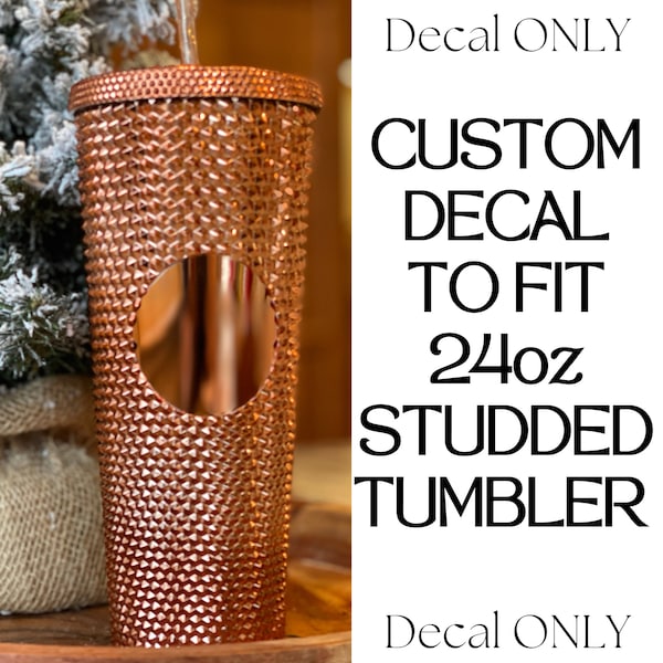 CUSTOM DECAL fit for 24oz studded tumbler, sized decal for water bottle, personalized water bottle decal, Sayers & Co.