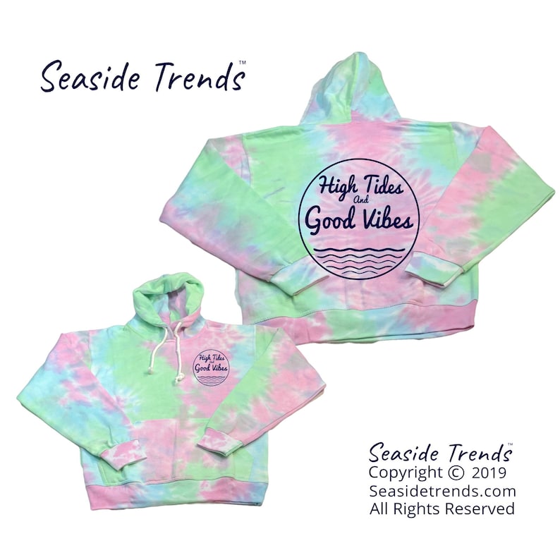 High Tides /& Good Vibes Pastel Tie-Dye Hoodie
