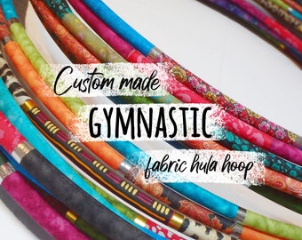 CUSTOM hoop: GYMNASTIC fabric hula hoop for adults, dance hula hoop, collapsible travel hoop, fabric dance hoop. Handmade by order.