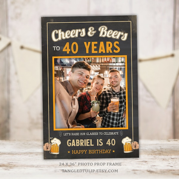 Cheers & Beers Birthday Photo Prop Frame EDITABLE Party Selfie Frame 40th 50th 30th Instant Download PRINTABLE BV40