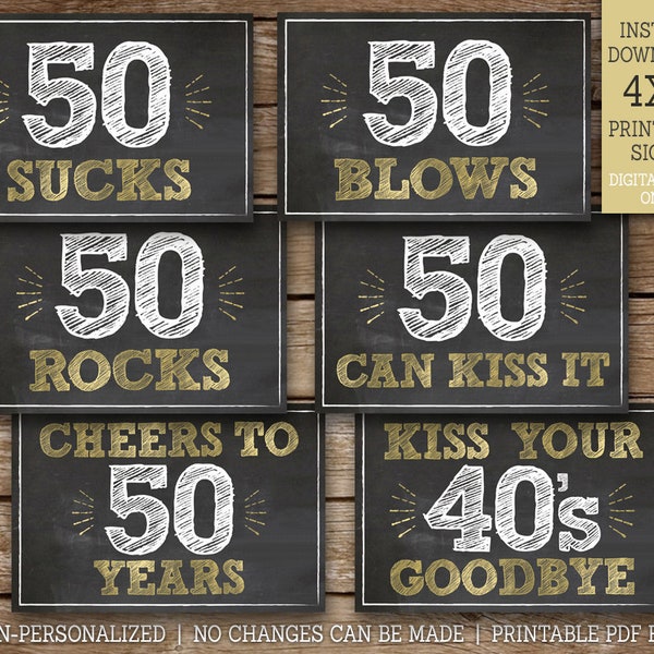 50th Birthday Signs, 50 Sucks, 50 Rocks, 50 Blows, 50 Can Kiss It, Cheers to 50 Years, 50th Party Decorations Download PRINTABLE BG50 MM50