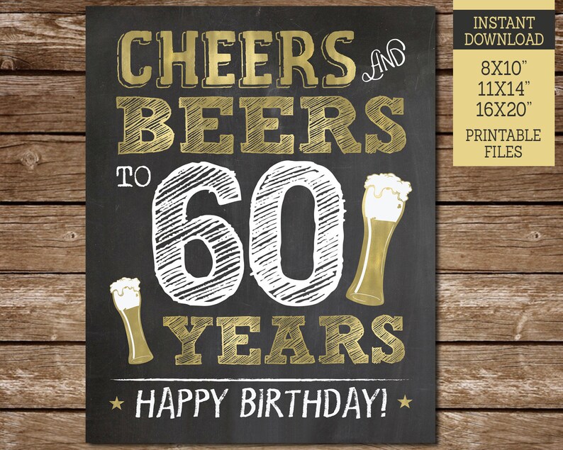 Cheers and Beers to 60 Years Sign Cheers and Beers Party Sign - Etsy UK