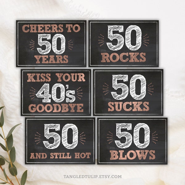 50th Birthday Signs, 50 Sucks, 50 Rocks, 50 And Still Hot, Cheers to 50 Years, 50th Party Decor, Rose Gold, Printable, Instant Download