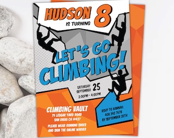 May include: A birthday invitation for an 8-year-old boy's climbing party. The invitation features a comic book style illustration of a boy climbing a rock wall. The text reads "Hudson is turning 8, Let's Go Climbing!" and includes the date, time, and location of the party. RSVP information is also included.