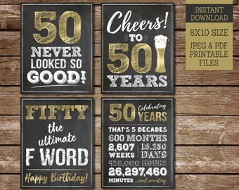 50th Birthday Sign Pack, 50th Birthday PRINTABLE Signs, Cheers to 50 Years Sign, 50 Never Looked So Good, 8x10 chalk signs BG50