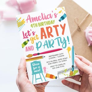 May include: A colorful invitation for an art party. The invitation features a paintbrush, paint tubes, and a paint palette. The text on the invitation reads "Amelia's 9th Birthday Let's get ARTY and PARTY!"  Dress for a mess! September 24th 2:00PM-5:00PM 842 Global Gate Road San Diego, CA 23563 RSVP to Marilyn 555-246-5752 TangledTulipDesigns.com