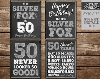 50th Birthday Sign Pack, 50th Birthday PRINTABLE Chalkboard Signs, The Silver Fox is 50, 50 Never Looked So Good, Instant Download MS50