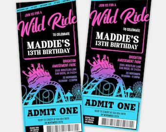 May include: A blue and pink ticket invitation for a 13th birthday party. The invitation features a roller coaster with people riding it. The text on the invitation reads "Join us for a Wild Ride to celebrate Maddie's 13th Birthday". The invitation also includes the date, time, and location of the party.