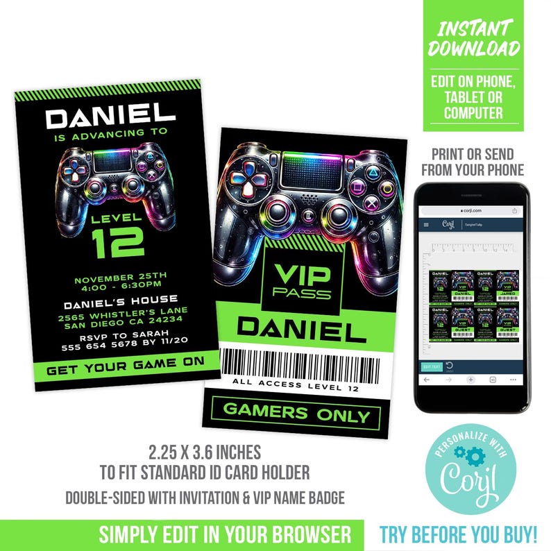 May include: A printable invitation and VIP pass for a video game themed party. The invitation features a neon green and black video game controller with the text "Daniel is advancing to level 12". The VIP pass features a similar video game controller with the text "VIP Pass Daniel" and "All Access Level 12 Gamers Only".