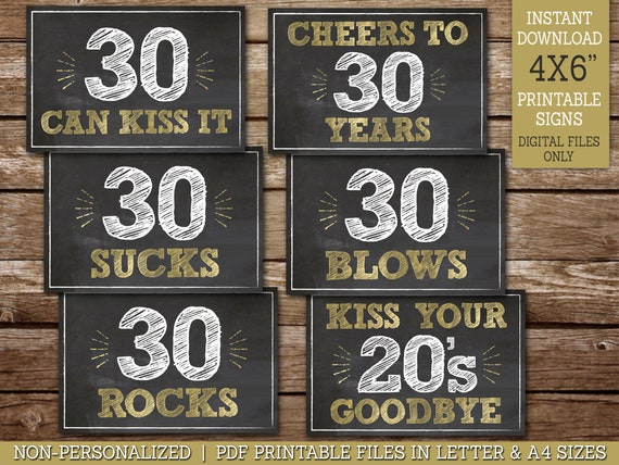 30th Birthday Decoration Signs, INSTANT DOWNLOAD, Cheers to 30 Years, 30 Sucks, 30 Rocks, 30 Can Kiss It, 30th Party Decor Printable Signs Il_570xn