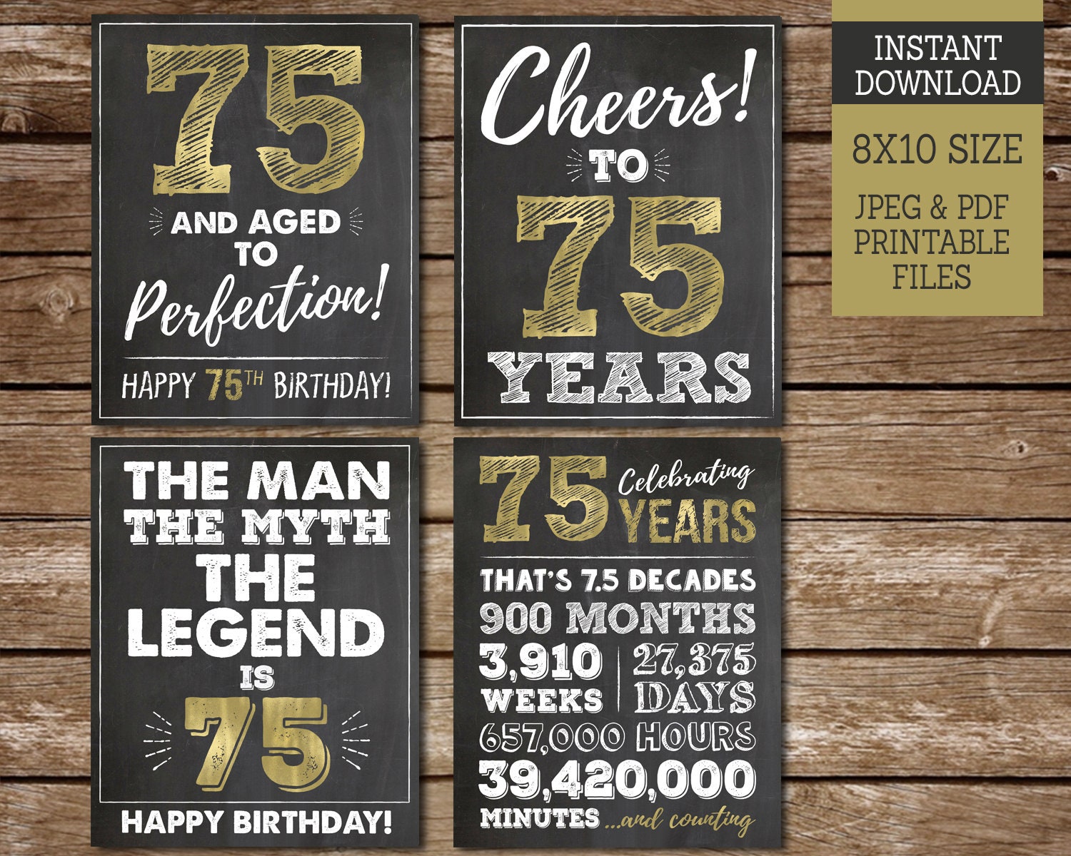 75-and-aged-to-perfection-man-myth-legend-is-75-printable-signs-happy-75th-birthday-cheers-to-75-years-instant-download-etsy
