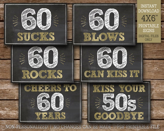 60th Birthday Signs, 60 Sucks, 60 Rocks, 60 Blows, 60 Can Kiss It, Cheers to 60 Years, 60th Party Decor, 6 Chalk Style Signs, Printable Il_570xn
