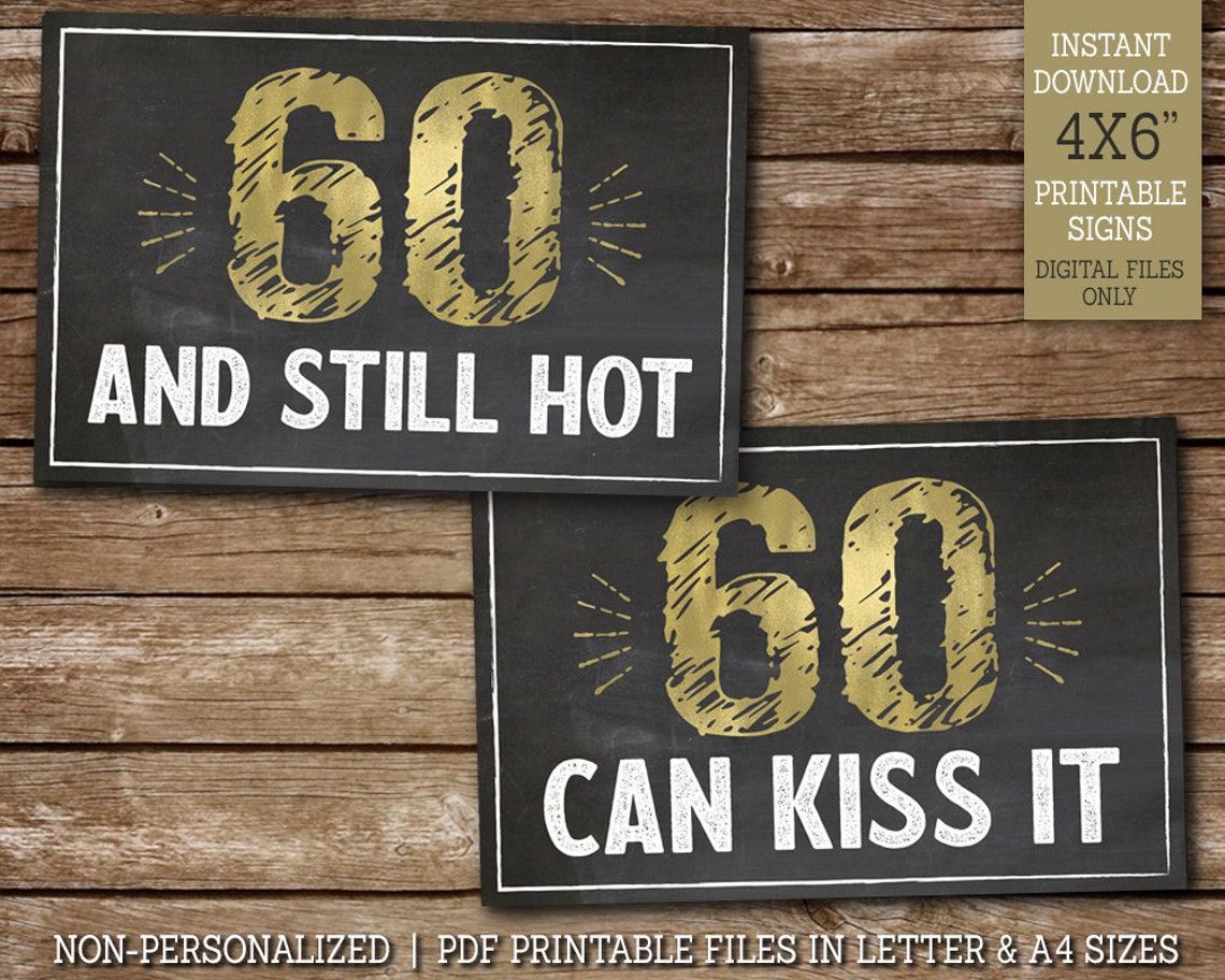 60th Birthday Sign | Funny Gold Party Decor for Him | Printable ...