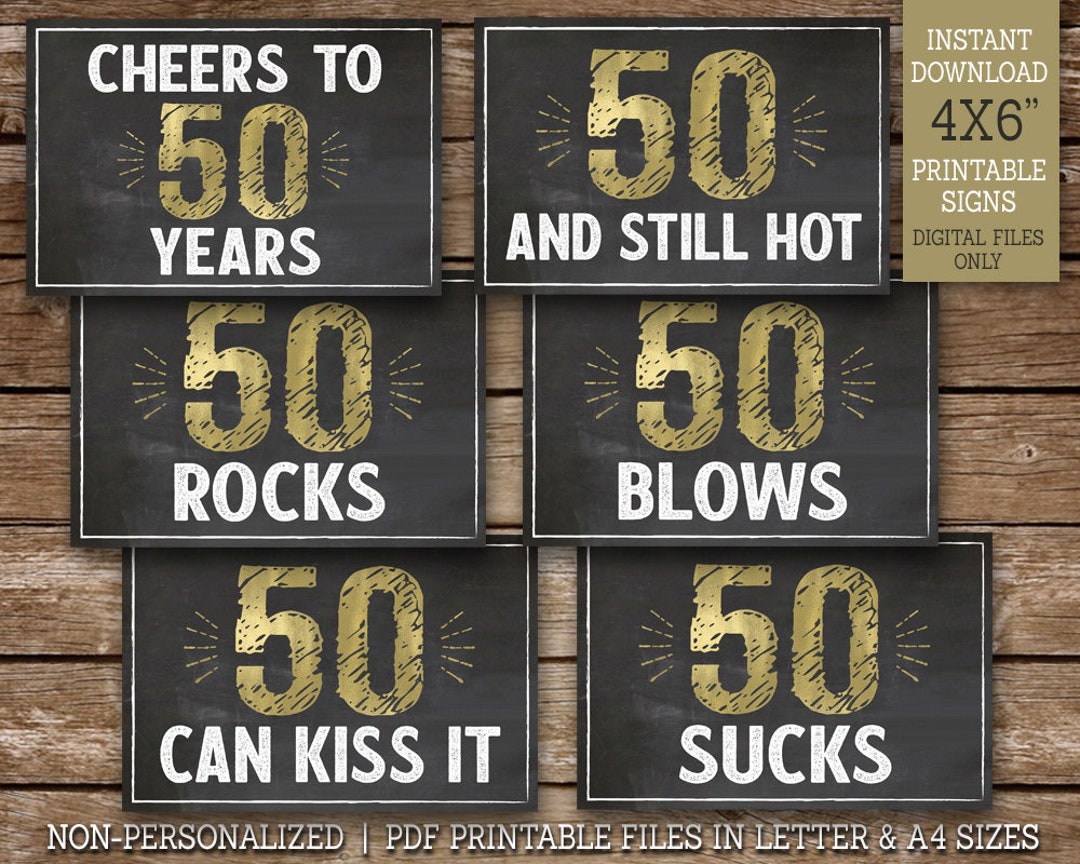 50th Birthday Signs, Cheers to 50 Years, 50 Sucks, 50 Rocks, 50 Can ...