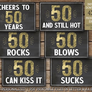 Signos de cumpleaños número 50, Saludos a los 50 años, 50 chupa, 50 rocas, 50 pueden besarlo, 50 y todavía caliente, decoración de fiesta número 50, signos IMPRIMIBLES MM50 WG50