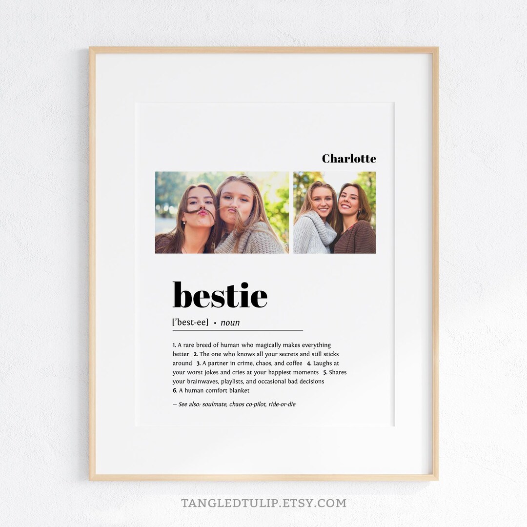 Editable Bestie Definition Sign With Photos: Best Friend Dictionary ...