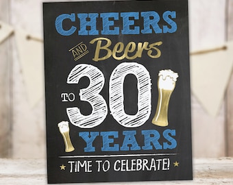 Cheers and Beers to 30 Years Sign 30th Birthday Chalkboard Gold Blue Party Decorations Instant Download PRINTABLE