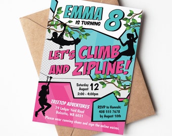 Peut inclure: Une invitation d'anniversaire rose et bleue pour une fête d'anniversaire de 8 ans pour une fille. L'invitation présente une image de dessin animé de deux filles en tyrolienne et en escalade. Le texte indique "Emma a 8 ans Allons grimper et faire de la tyrolienne !" L'invitation est pour une fête à Treetop Adventures le samedi 12 août de 14h00 à 16h00. L'adresse est 79 Ledgar Yard Road, Balcatta, WA 6021. Veuillez confirmer votre présence à Hannah au 408 555 7678 avant le 10 août. Veuillez porter des chaussures de course et signer la décharge en ligne.