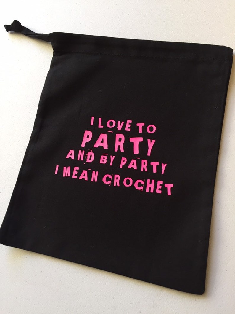 Black Pink Crocheter Gift WIP Project Bag I Love to Party and by Party I Mean Crochet Mothers Day Cotton Drawstring Tote Bag
