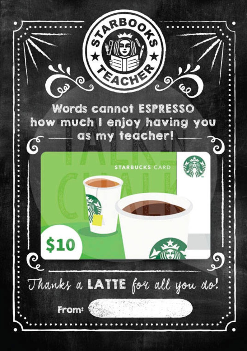 Teacher Appreciation Gift Starbucks PRINTABLE Gift Card Etsy