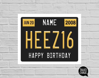 Personalized 16th Birthday PRINTABLE  | 16th Birthday PRINTABLE Sign for Him | 16th Birthday Party Decorations, Poster |  License Plate