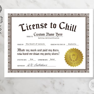 License to Chill Retirement PRINTABLE Personalized Retirement Gift Customized Retirement Funny Retirement Gag Gift DIGITAL FILE image 1