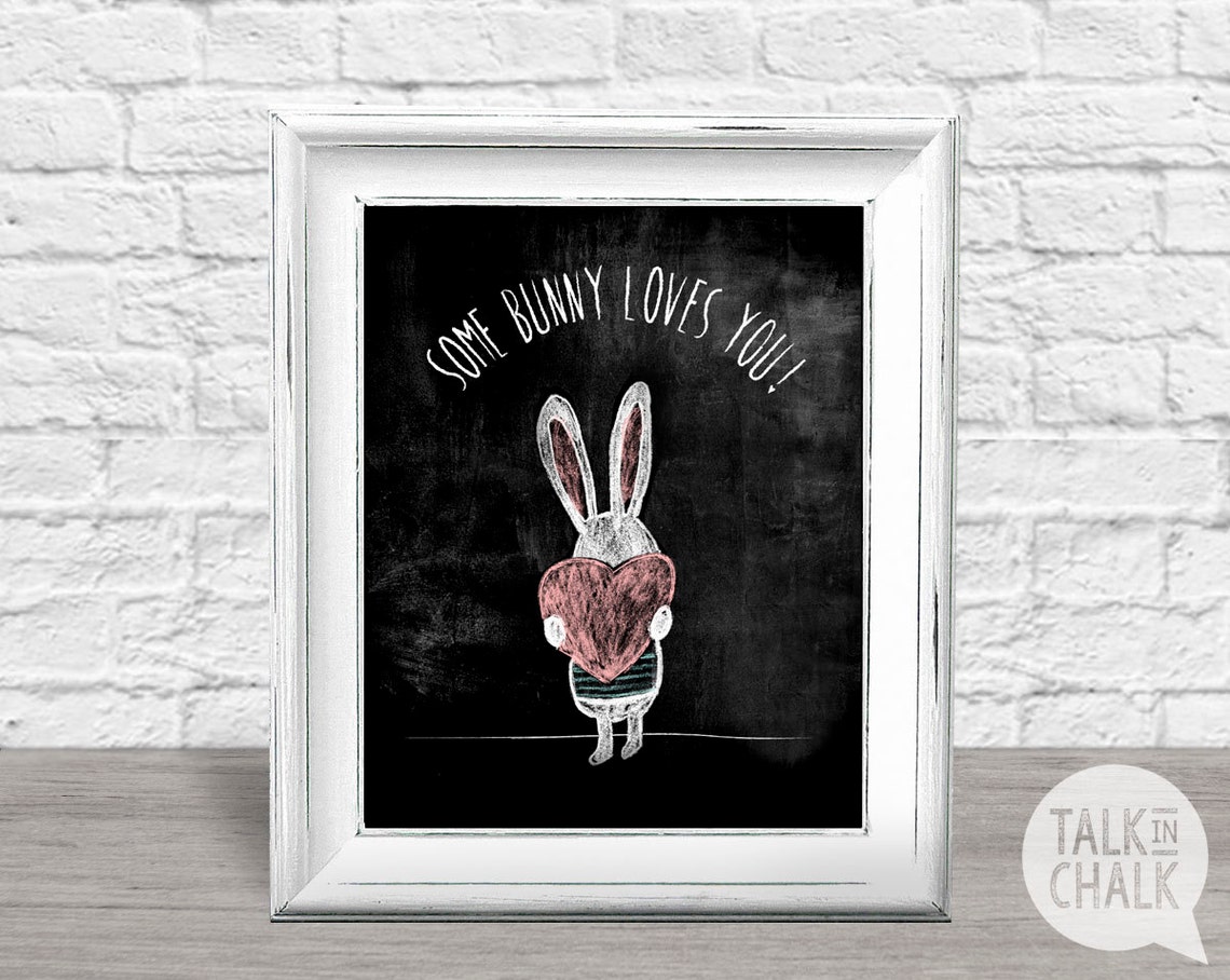 Some Bunny Loves You PRINTABLE Poster Some Bunny Loves You | Etsy