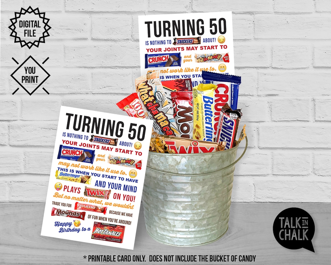 Turning 50 PRINTABLE Birthday Candy Gram Card PRINTABLE 50th - Etsy