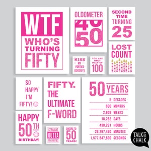 Funny 50th Birthday Sign Bundle INSTANT DOWNLOAD PRINTABLE Posters Last ...