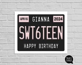 Personalized Sweet Sixteen PRINTABLE Poster  | 16th Birthday PRINTABLE Sign | Sweet Sixteen Birthday Party Decorations |  License Plate