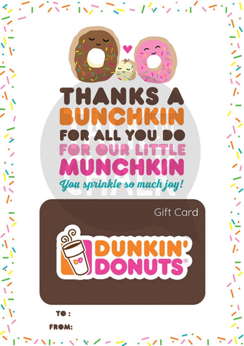 Teacher Appreciation Gift Dunkin Donuts PRINTABLE Gift Card Etsy