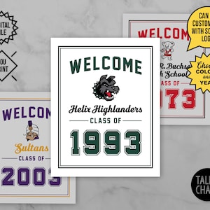 School Mascot Class Reunion PRINTABLE Sign | Class Reunion PRINTABLE Welcome Poster | Choose Your Year and Colors | Submit your School Logo